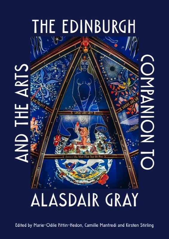 Edinburgh Companion to Alasdair Gray and the Arts - Book