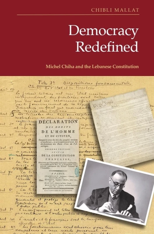 Democracy Redefined: Michel Chiha and the Lebanese Constitution - Image 1