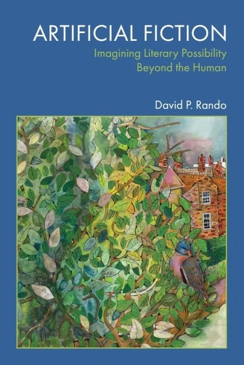 Artificial Fiction: Imagining Literary Possibility Beyond the Human