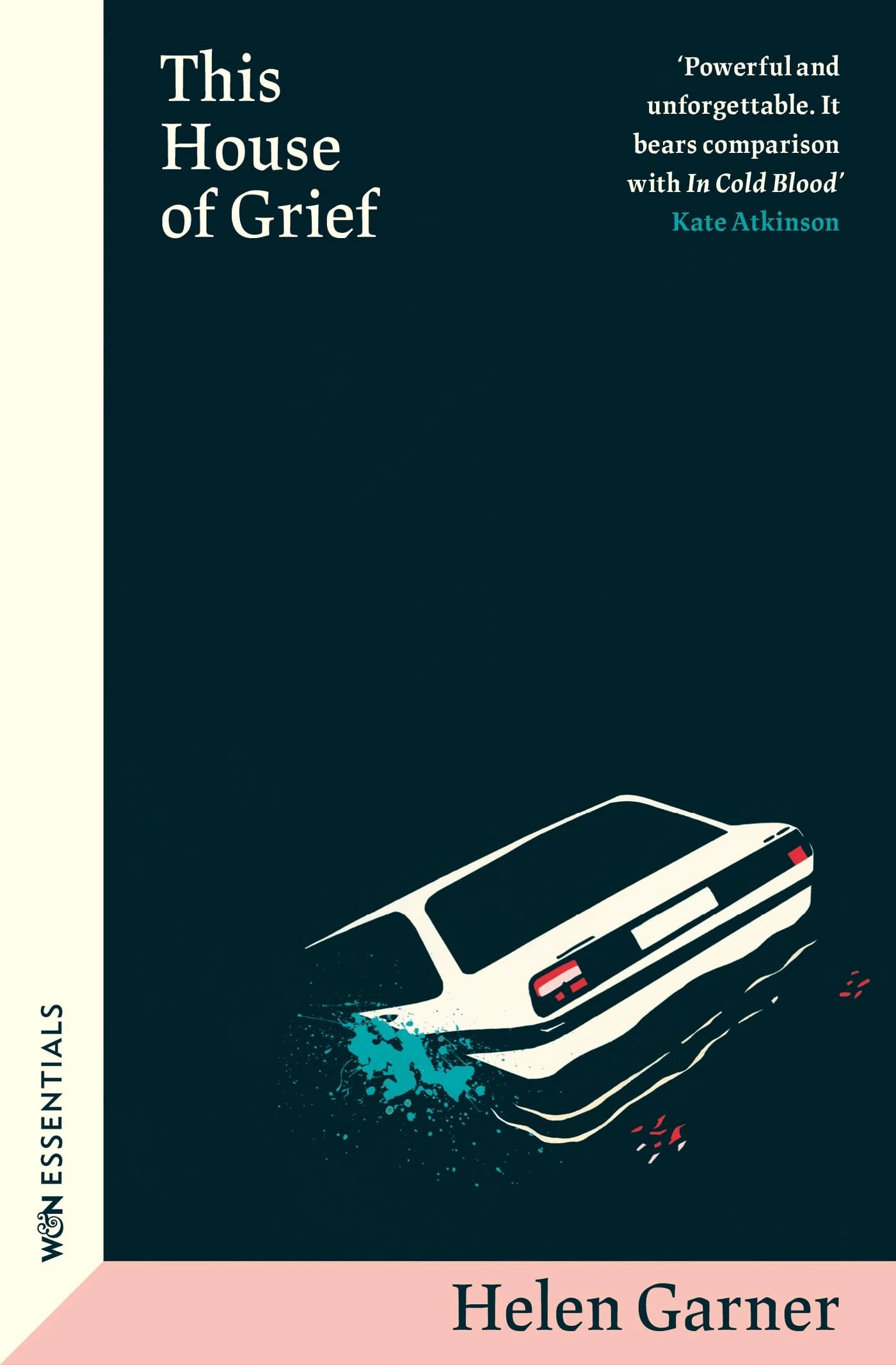 This House of Grief: The true crime classic from the winner of the Baillie Gifford Prize (W&N Essentials)