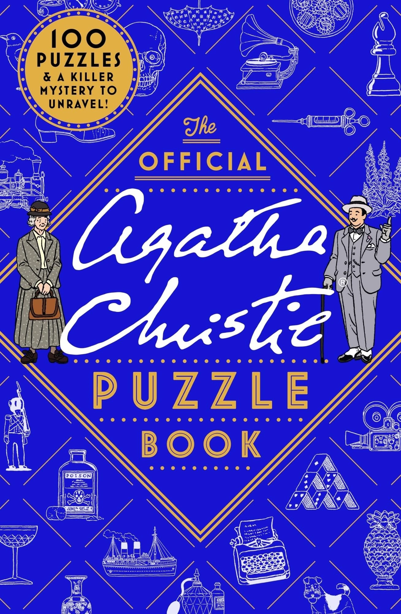 The Official Agatha Christie Puzzle Book: Put your detective skills to the ultimate test!