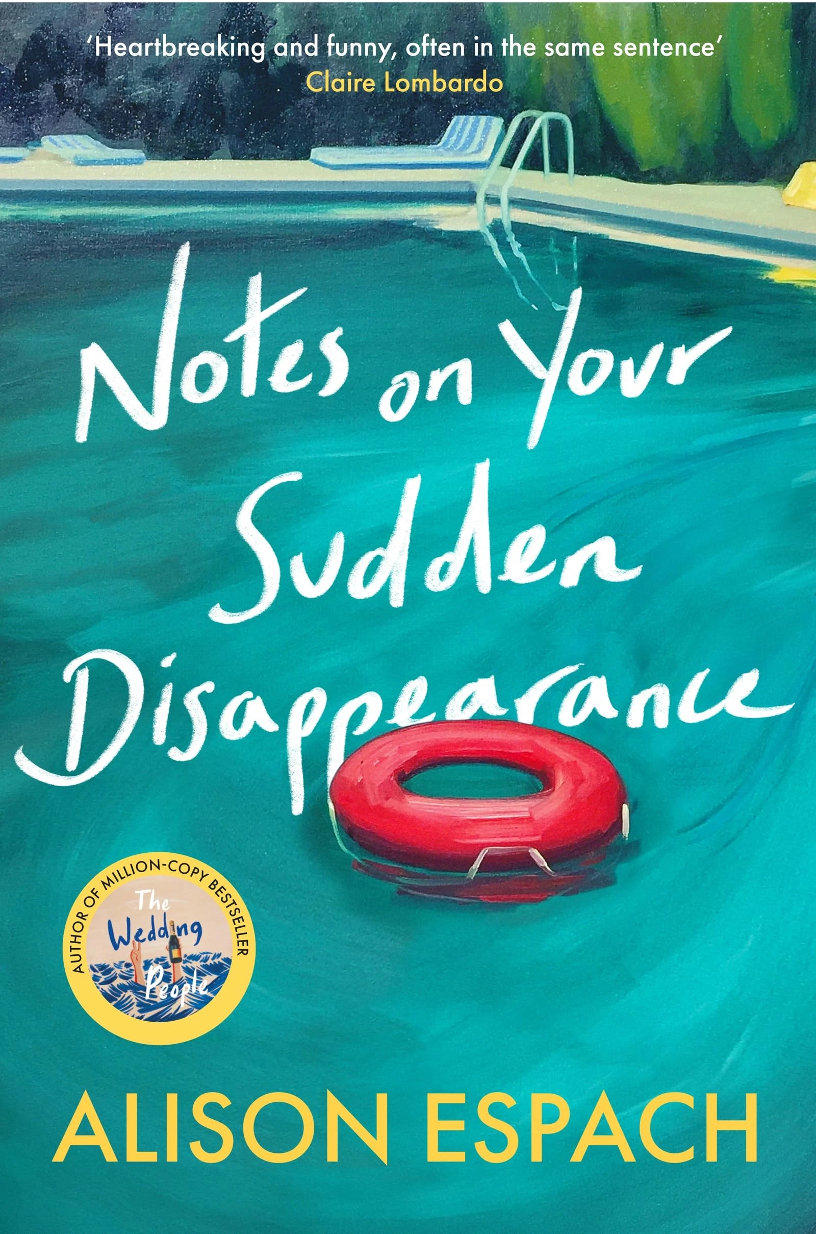 Notes on Your Sudden Disappearance: From the bestselling author of The Wedding People