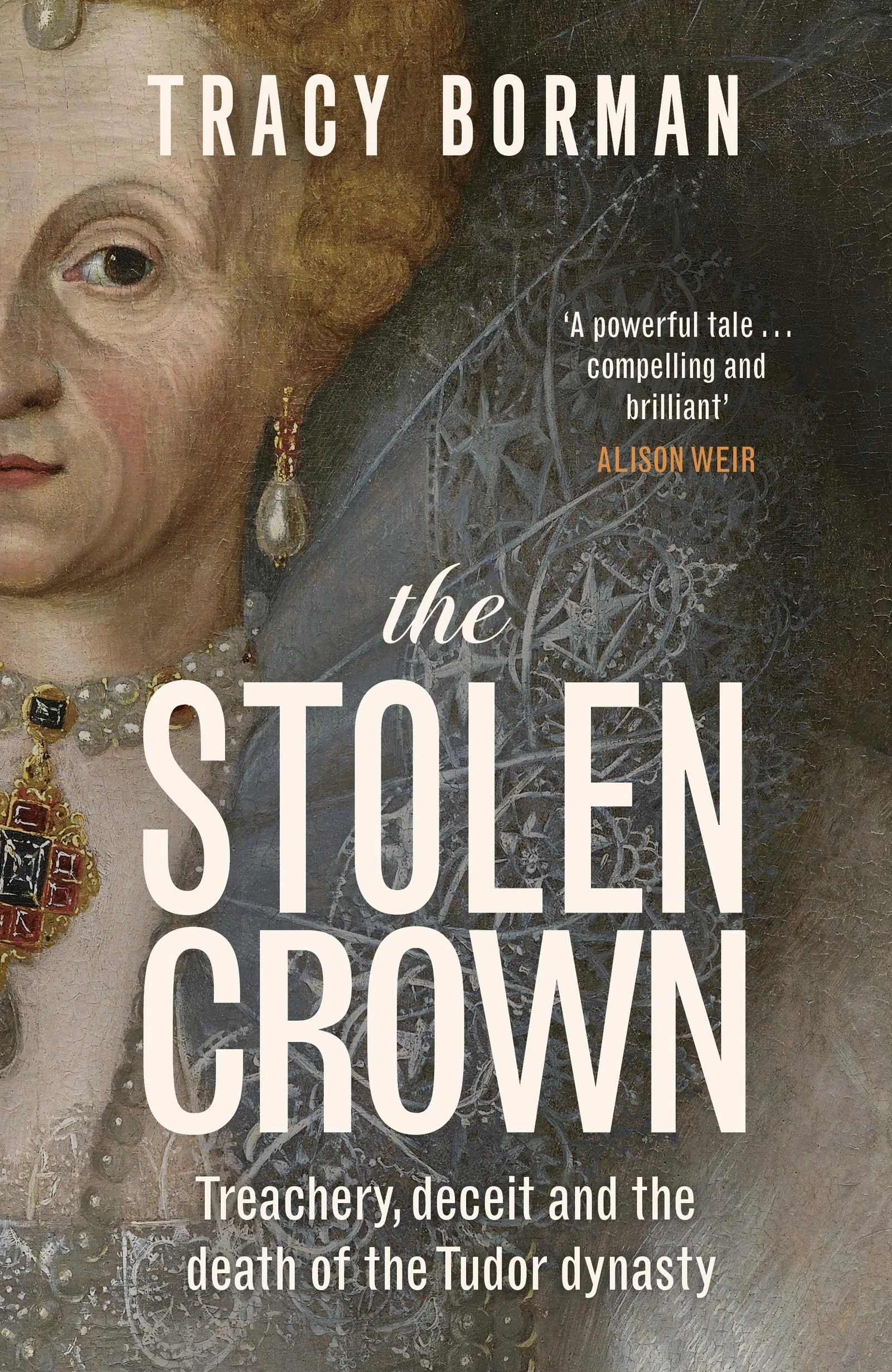 The Stolen Crown: The Perfect Tudor Christmas Gift