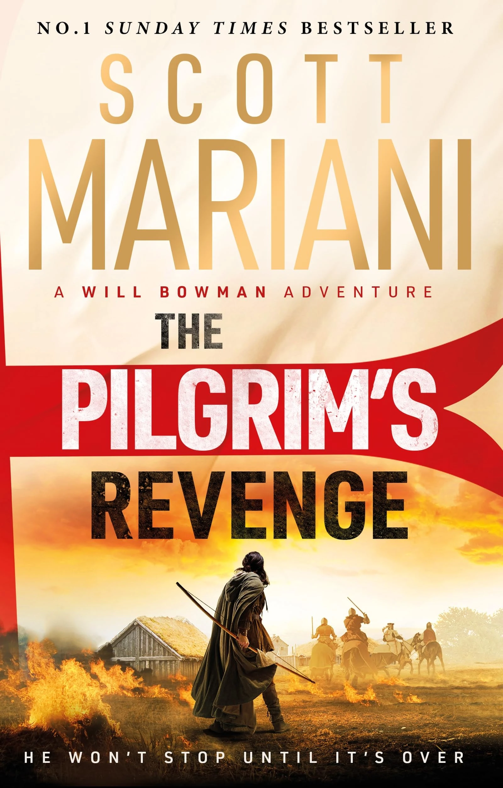 The Pilgrim's Revenge: An epic historical adventure thriller from the Sunday Times number one bestselling author of the Ben Hope series (Will Bowman Series)