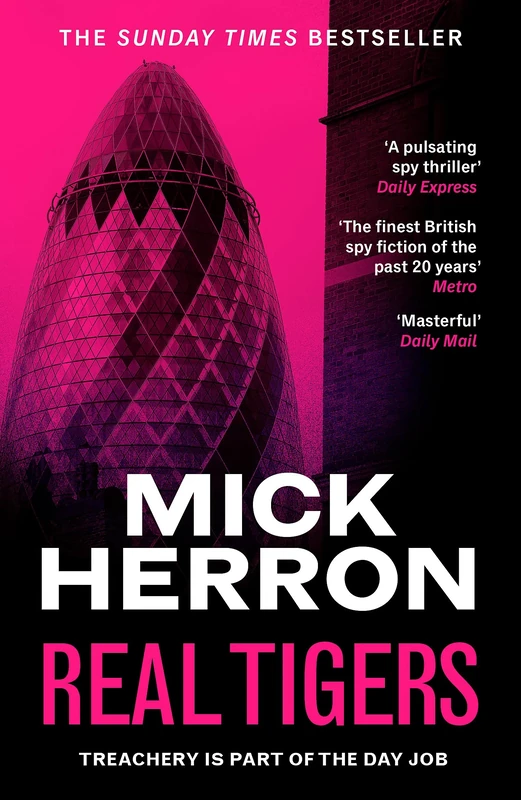 Real Tigers: The bestselling thrillers that inspired the hit Apple TV+ show Slow Horses (Slough House Thriller 3)