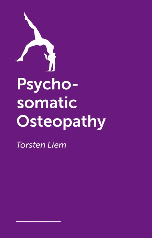 Psycho-somatic Osteopathy