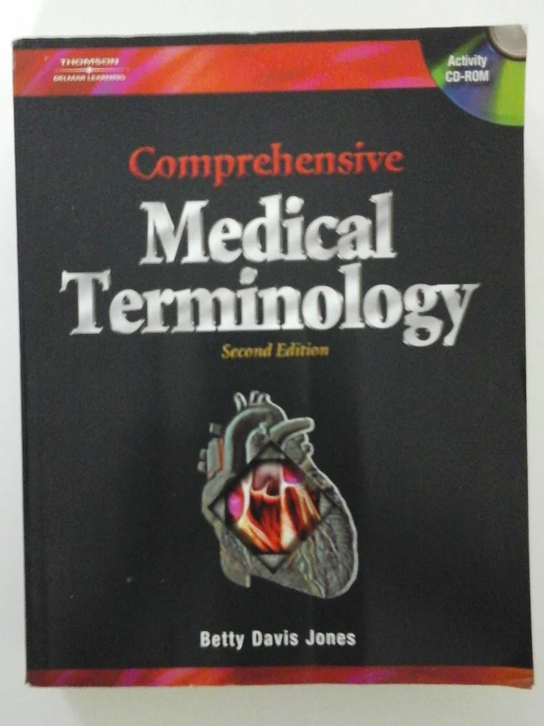 Delmar's Comprehensive Medical Terminology: A Competency Based Approach