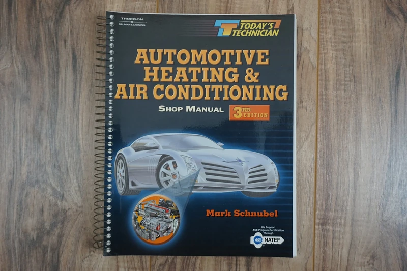 Tt Auto Heating/Ac Class/Shop (Today's Technician: Automotive Heating & Air Conditioning)
