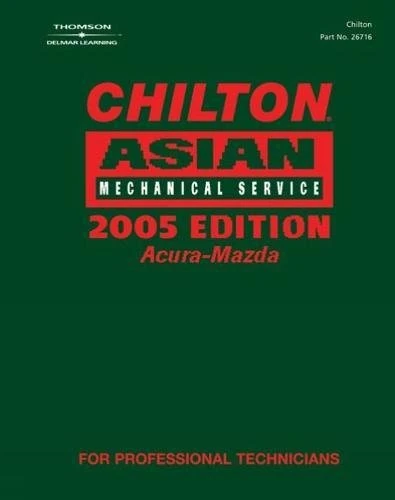 Chilton Asian Volume 1 Mechanical Service 2005 Edition