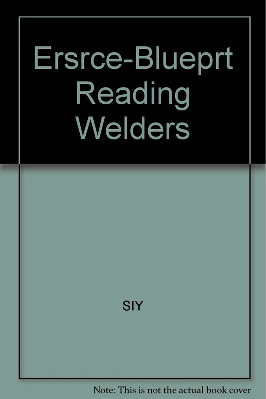 Ersrce-Blueprt Reading Welders