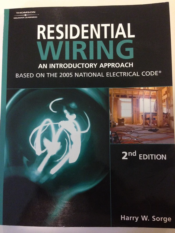 Residential Wiring: Based on the 2005 National Electric Code