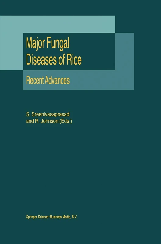Major Fungal Diseases of Rice: Recent Advances: 239 (Heidelberger Taschenbucher)