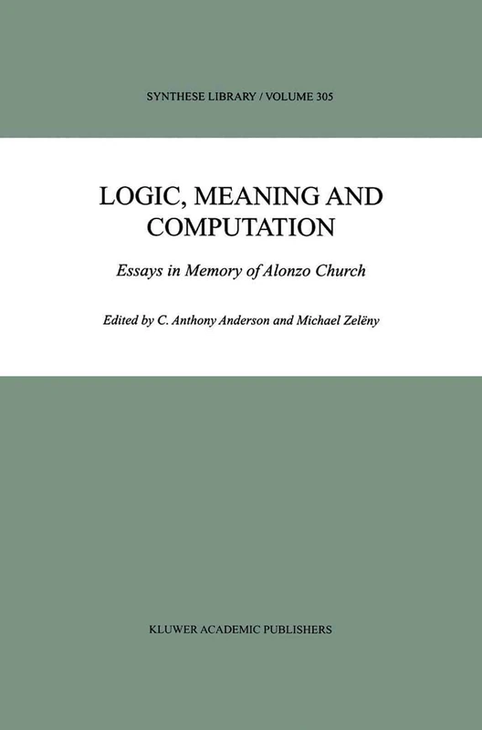 Springer Logic, Meaning and Computation - Synthese Library 305
