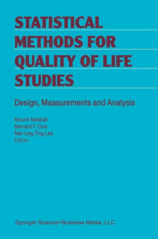 Statistical Methods for Quality of Life Studies: Design, Measurements and Analysis - Image 1
