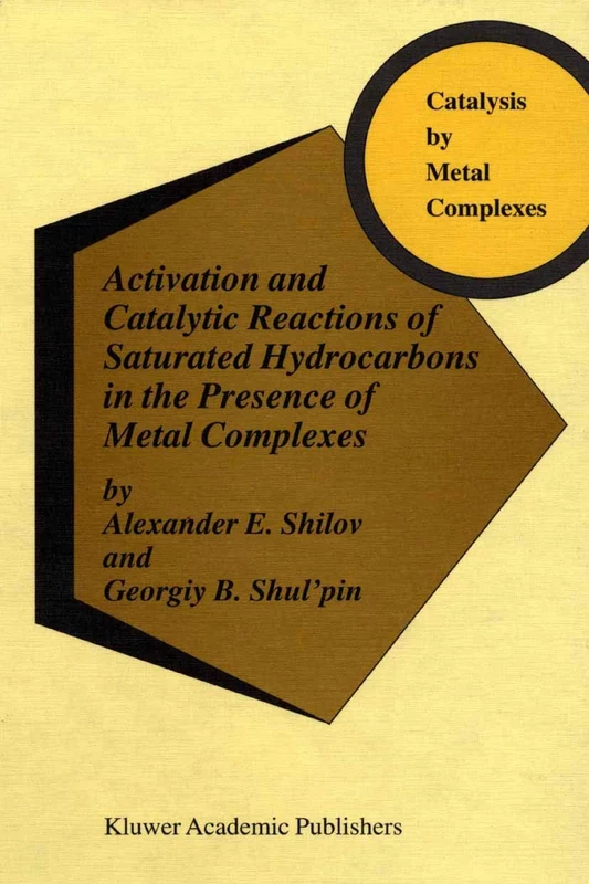 Activation and Catalytic Reactions of Saturated Hydrocarbons in the Presence of Metal Complexes: 21 (Catalysis by Metal Complexes, 21)