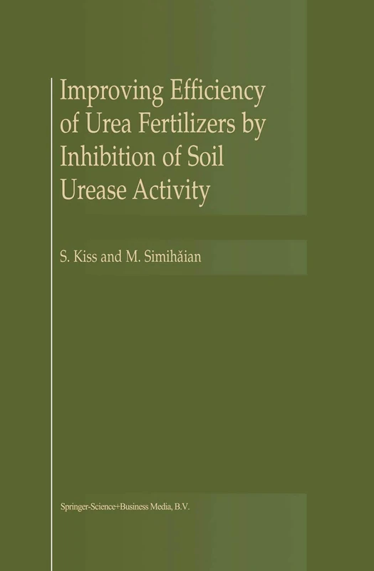 Improving Efficiency of Urea Fertilizers by Inhibition of Soil Urease Activity