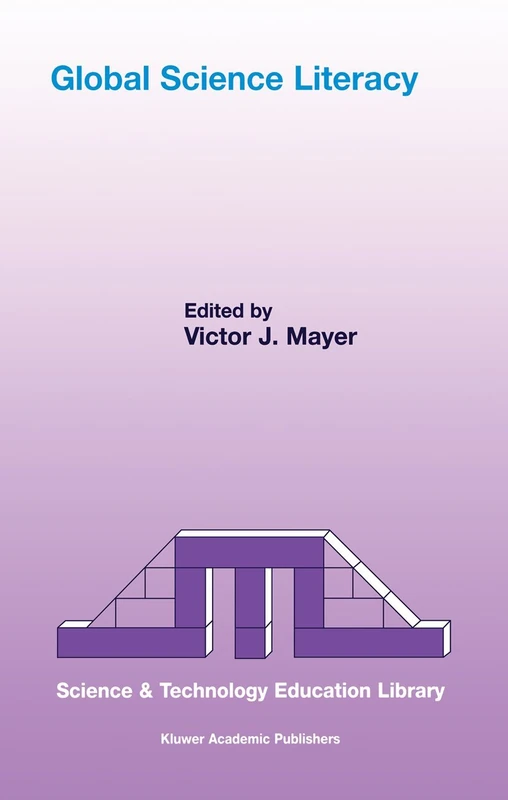 Global Science Literacy: 15 (Contemporary Trends and Issues in Science Education, 15)