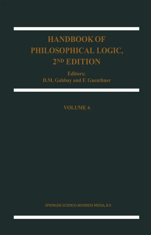 Handbook of Philosophical Logic: 6