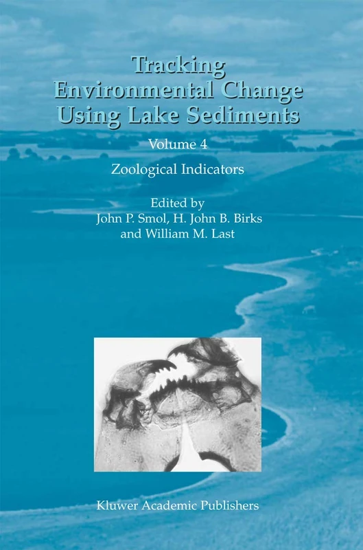 Springer - Tracking Environmental Change Using Lake Sediments Vol 4