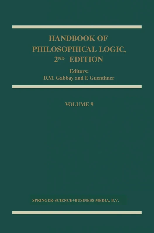 Handbook of Philosophical Logic: 9