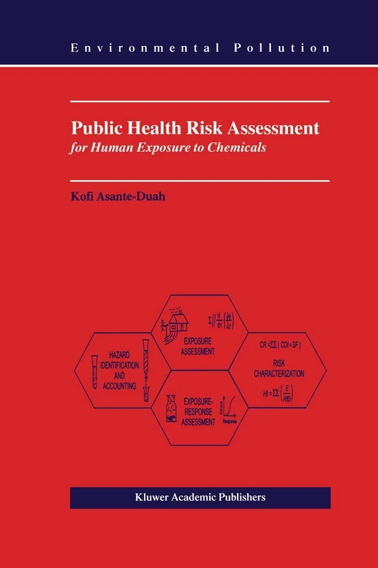 Public Health Risk Assessment for Human Exposure to Chemicals: 6 (Environmental Pollution, 6) - Image 1