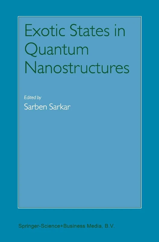 Springer - Exotic States in Quantum Nanostructures Book
