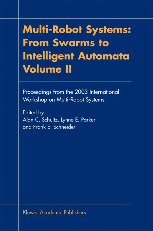 Multi-Robot Systems: From Swarms to Intelligent Automata, Volume II: 2 - Image 1