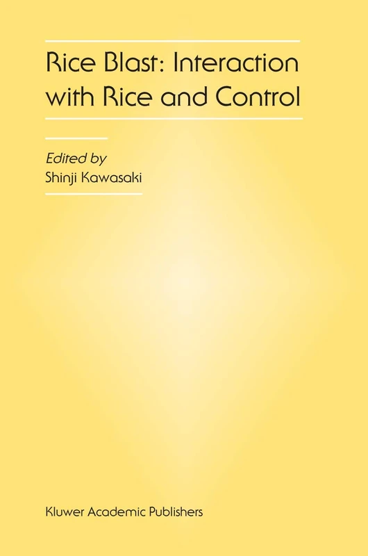Springer Rice Blast: Interaction and Control Conference Proceedings