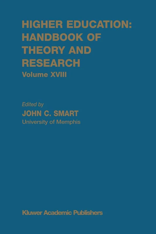 Springer Higher Education: Handbook of Theory and Research: 18