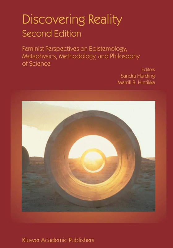 Springer Discovering Reality: Feminist Perspectives on Philosophy