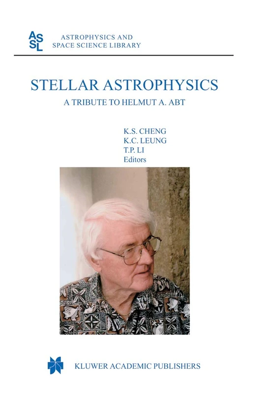 Springer Stellar Astrophysics: A Tribute to Helmut A. Abt 298