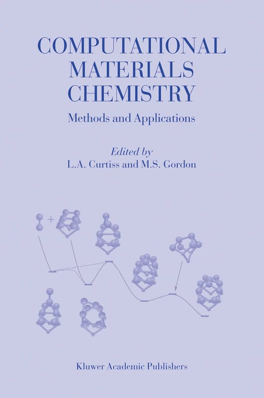 Computational Materials Chemistry: Methods and Applications (Bioelectric Engineering S)