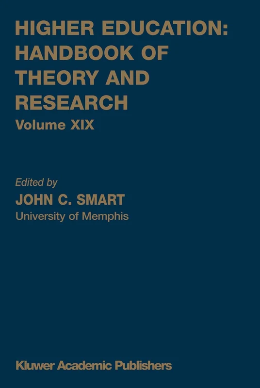 Higher Education: Handbook of Theory and Research: Volume XIX: 19