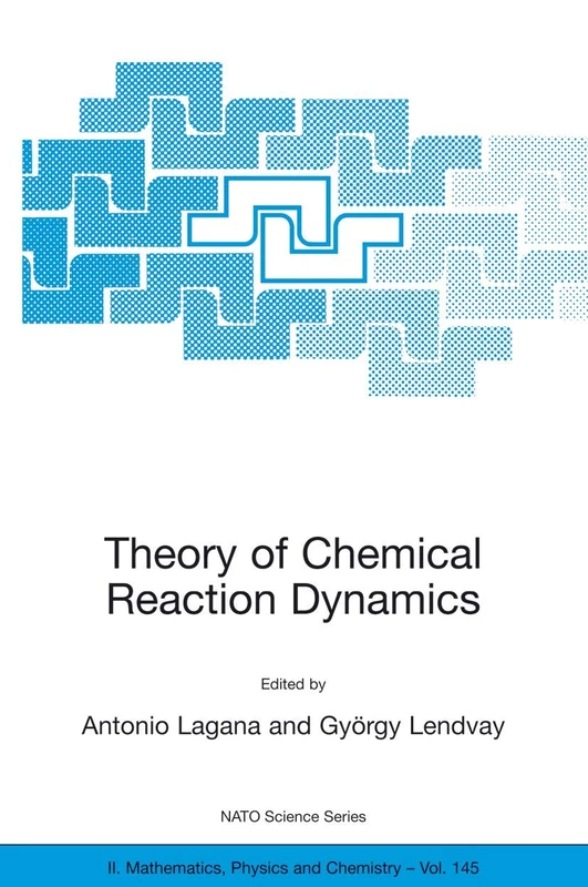 Springer Theory of Chemical Reaction Dynamics - NATO Series 145