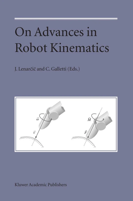 On Advances in Robot Kinematics (Text, Speech & Language Technology)