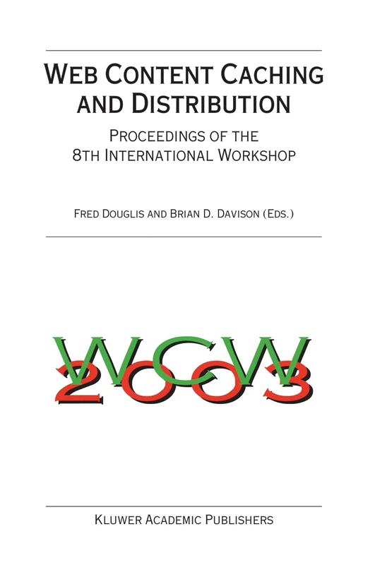Springer Web Content Caching and Distribution Proceedings