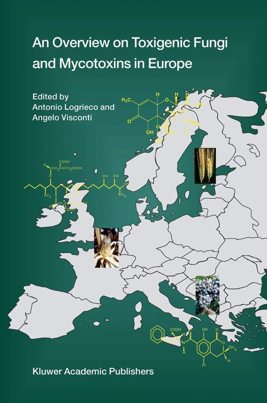 Springer - An Overview on Toxigenic Fungi and Mycotoxins in Europe
