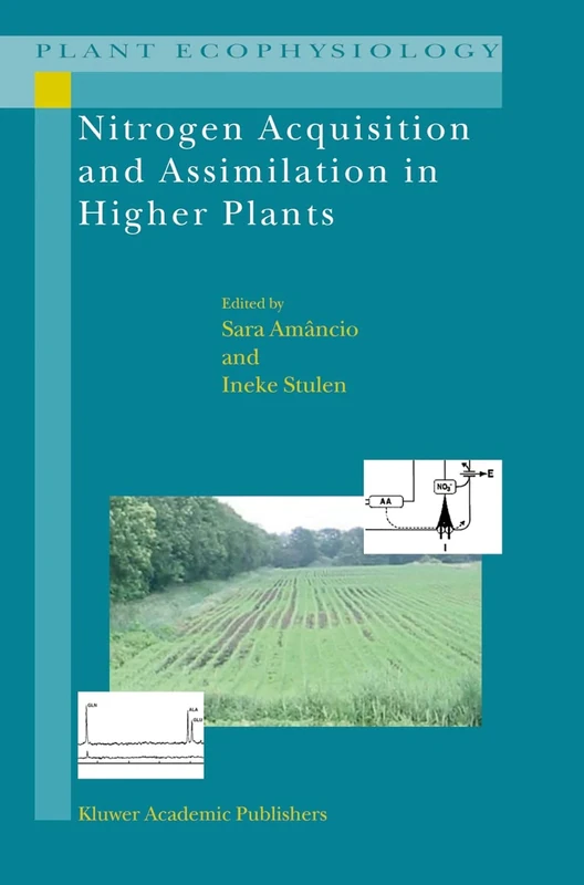 Nitrogen Acquisition and Assimilation in Higher Plants: 3 (Plant Ecophysiology, 3)
