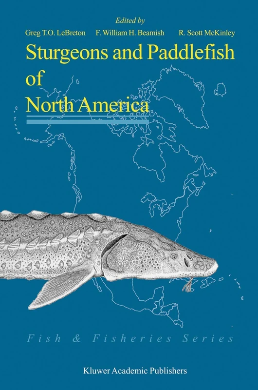 Sturgeons and Paddlefish of North America: 27 (Fish & Fisheries Series, 27)