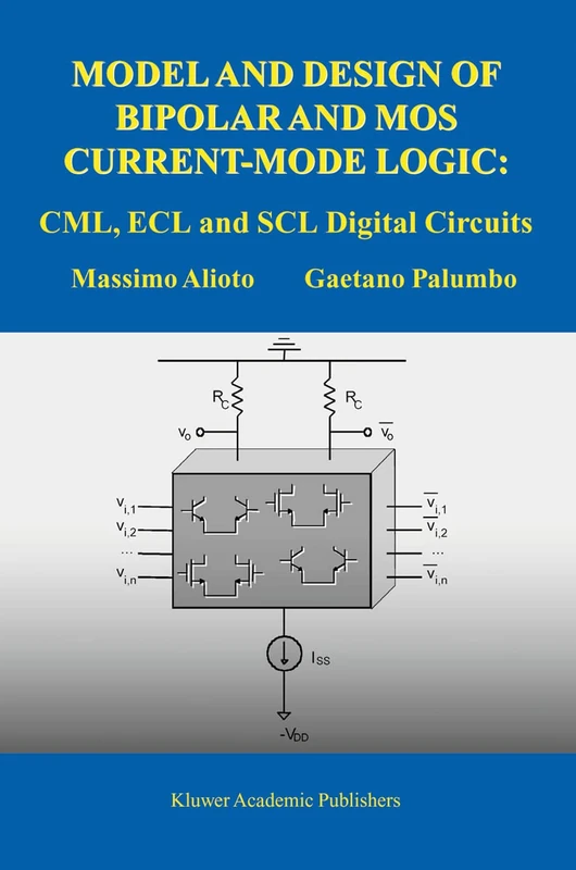 Springer - Bipolar and MOS Current-Mode Logic Book