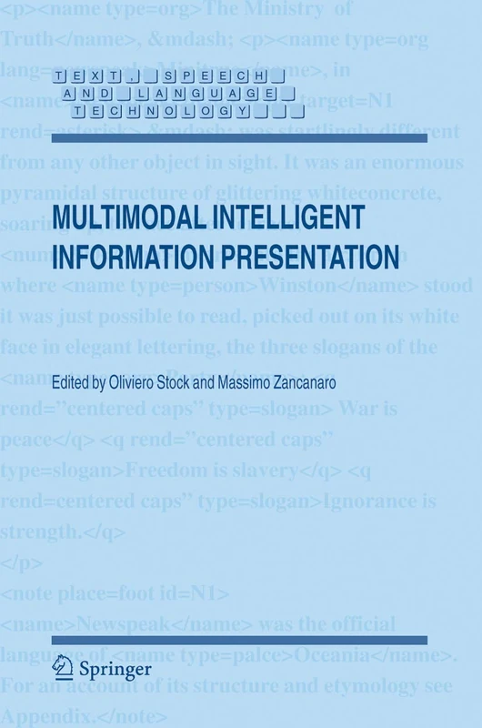 Multimodal Intelligent Information Presentation: 27 (Text, Speech and Language Technology, 27)
