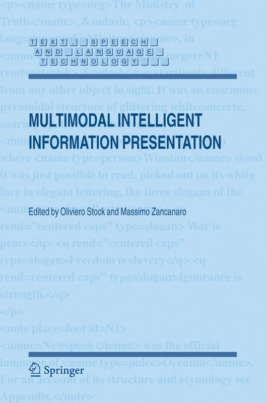 Multimodal Intelligent Information Presentation: 27 (Text, Speech and Language Technology, 27)