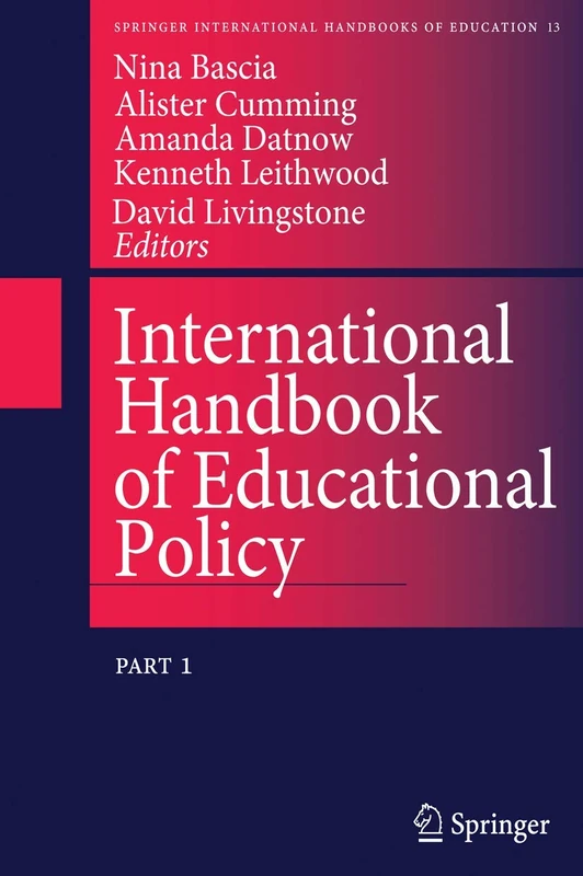 International Handbook of Educational Policy: 13 (Springer International Handbooks of Education, 13)
