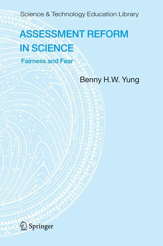 Assessment Reform in Science: Fairness and Fear: 31 (Contemporary Trends and Issues in Science Education, 31) - Image 1