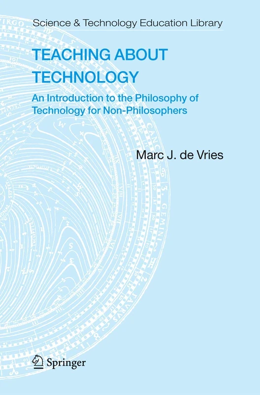 Springer Teaching About Technology - Philosophy Book Vol. 27