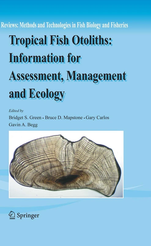 Springer Tropical Fish Otoliths - Methods and Technologies Vol 11