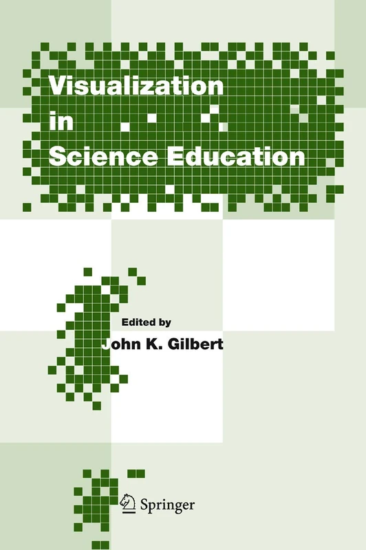 Visualization in Science Education: 1 (Models and Modeling in Science Education, 1)