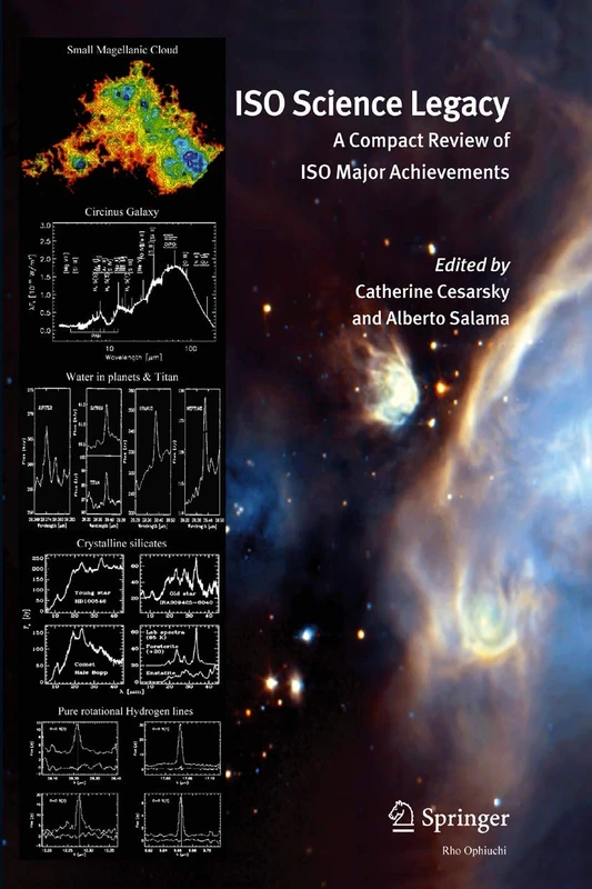 ISO Science Legacy: A Compact Review of ISO Major Achievements (Space Science Reviews)