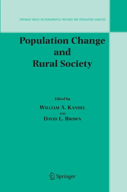 Population Change and Rural Society: 16 (The Springer Series on Demographic Methods and Population Analysis, 16)