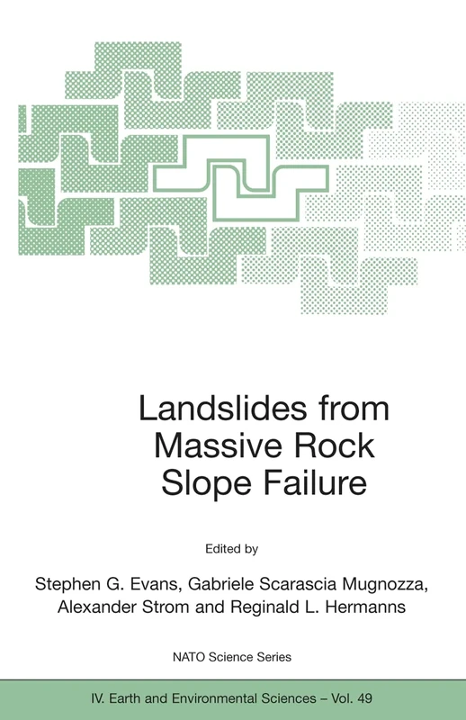 Landslides from Massive Rock Slope Failure: 49 (NATO Science Series: IV:, 49)
